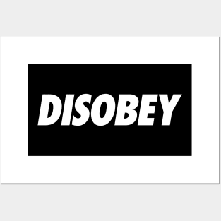 DISOBEY Posters and Art